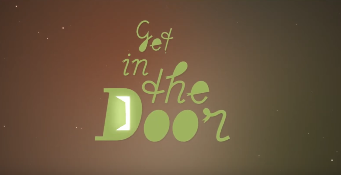 Get in the Door