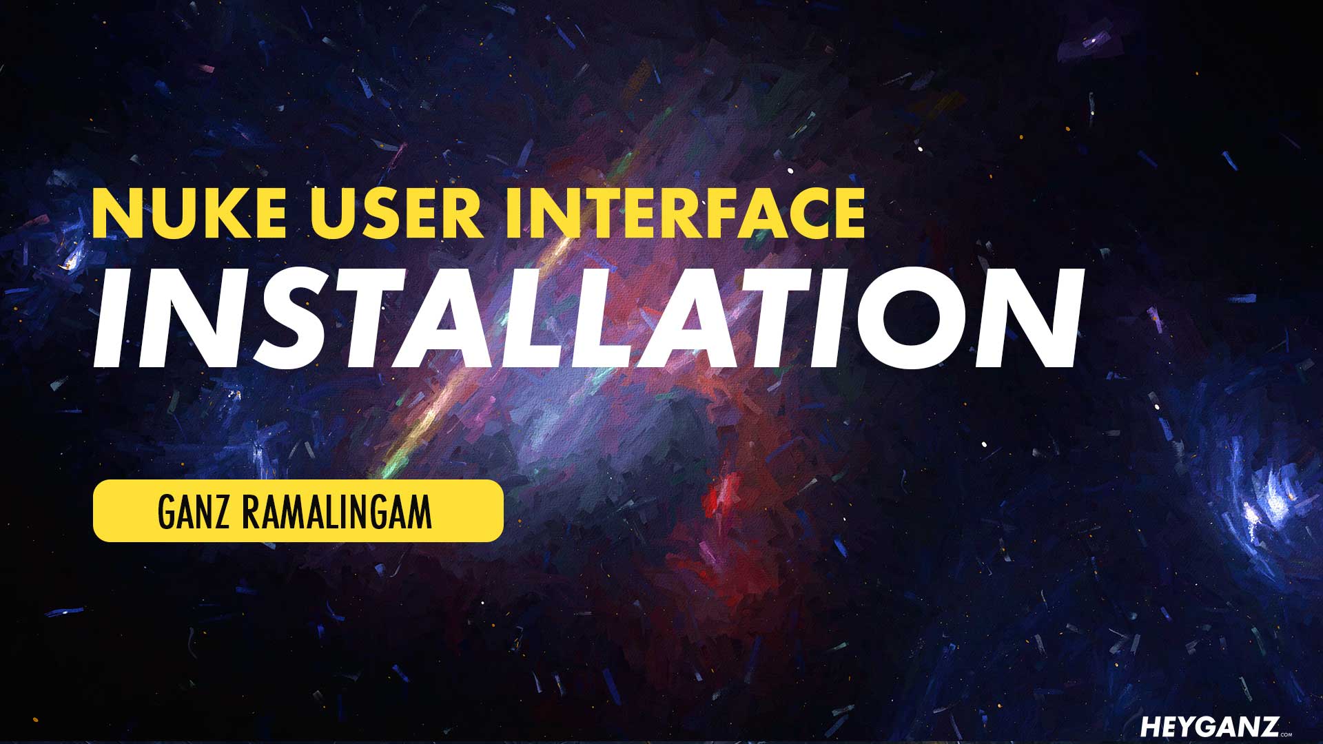 Nuke User Interface - Installation